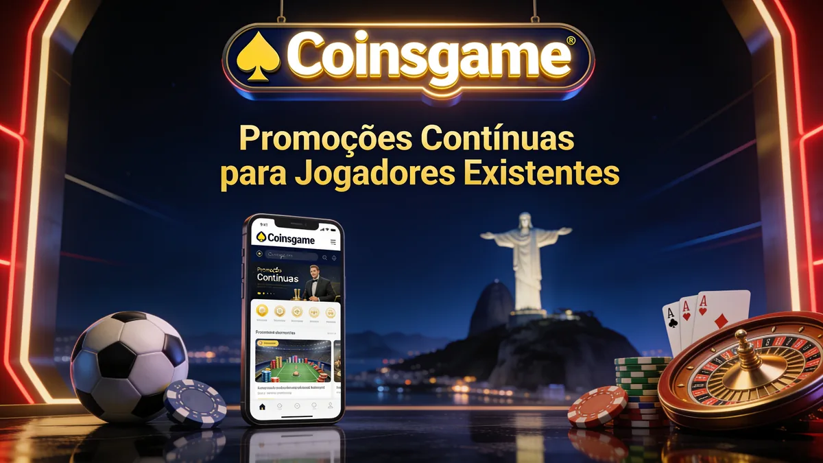 coinsgame in Brazil — Promoções Contínuas para Jogadores Existentes